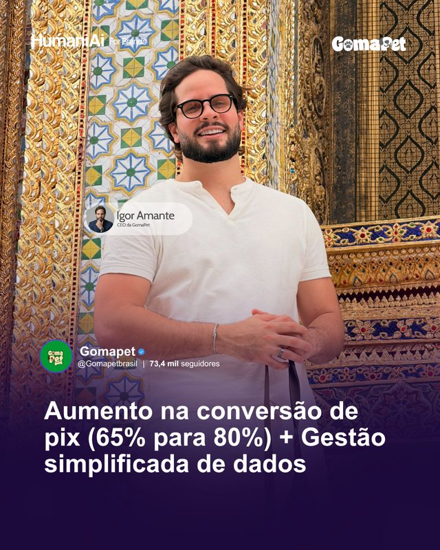 Gomapet: conversão de Pix de 65% para 80% e gestão simplificada de dados